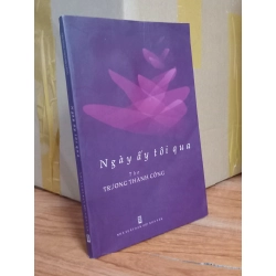 Ngày ấy tôi qua - Trương Thành Công