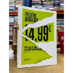 Hay lời tự thú của một copywriter - Frederic Beigbeder