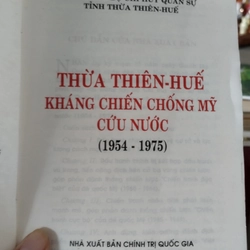 cuốn sách có tựa đề "Thừa Thiên-Huế Kháng chiến chống Mỹ cứu nước (1954 - 1975)".  546361