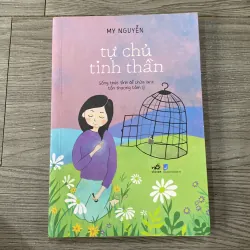 Tự chủ tinh thần -My Nguyễn