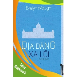 (TẶNG BOOKMARK) Địa Đàng Xa Lối Evelyn Waugh - VĂN HỌC