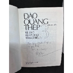 Kẻ Đi Ở, Khát Chữ, Xóm Chiều - Tieu thuyet, Đào Quang Thép 3, mới 80% (ố nhẹ, Trang đầu có ghi chữ), bìa cứng, 2002 SBM0202 913296