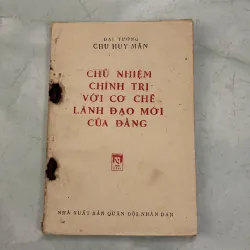 Chủ nhiệm chính trị với cơ chế lãnh đạo mới của đảng - Chu Huy Mân - 1984s