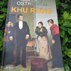 Khu rừng tập kịch của Aleksamdr Ostrovski