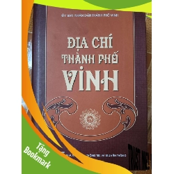(TẶNG BOOKMARK) Địa chí thành phố Vinh - 2015 - 991 trang Sách lịch sử - triết học RBK3101