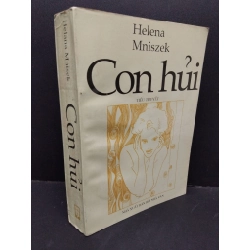 Con hủi mới 70% bẩn bìa, ố 1999 HCM2110 Helena Mniszek VĂN HỌC