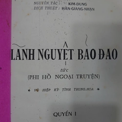 LÃNH NGUYỆT BẢO ĐAO-Phi Hồ Ngoại Truyện (Bộ 3 tập) remake - Kim Dung;
Hàn Giang Nhạn dịch 224550