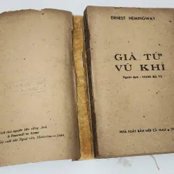 Tiểu thuyết của Ernest Hemingway: GIÃ TỪ VŨ KHÍ (Lẻ tập 1) 791345