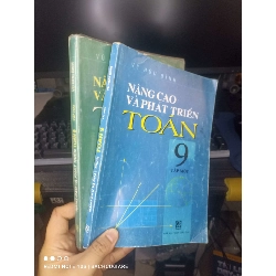 (Sách cũ SCGR) Nâng Cao Và Phát Triển Toán 9 Tập Một & Hai - Vũ Hữu Bình 2008 mới 80% ố Giáo khoa HCM.TN2802 Blogmeo090426
