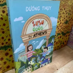 Susu Và Gogo Đi Athens - Dương Thụy
