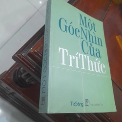 MỘT GÓC NHÌN của Trí Thức (tạp chí TiaSáng)