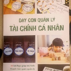 Dạy con quản lí tài chính cá nhân - pass giảm 50% 46425