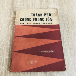 THÀNH PHỐ CHỐNG PHONG TOẢ 