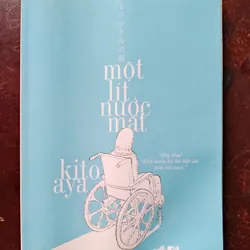 Một lít nước mắt - Kito Aya