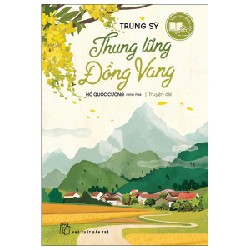 Thung Lũng Đồng Vang - Trung Sỹ