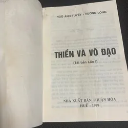 THIỀN & VÕ ĐẠO - 246 Trang - Ngô Ánh Tuyết, Vương Long NXB: 1999 571901
