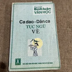 Dân ca - ca dao - tục ngữ - vè 