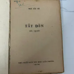 Tắt đèn - Ngô Tất Tố- nhà xuát bản VĂN HỌC GIẢI PHÓNG 1976 780074