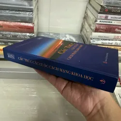 Cấu trúc các cuộc cách mạng khoa học - Thomas Kuhn (Bìa cứng) 576380