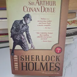 Sherlock Holmes Toàn tập (Tập 1) - Sir Arthur Conan Doyle - Văn học trinh thám