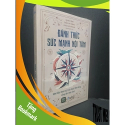 (TẶNG BOOKMARK) Đánh Thức Sức Mạnh Nội Tâm mới 100% RBK1906 Quách Tĩnh - Thẩm Hu Hoằng - Châu Hoa Thành SÁCH VĂN HỌC