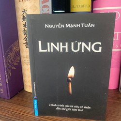 Sách Tâm Linh - Tôn Giáo: Linh Ứng - Sách mới 95%