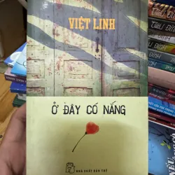 Ở đây có nắng - Việt Linh - sách dày