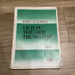 ĐẠI CƯƠNG LỊCH SỬ THẾ GIỚI TRUNG ĐẠI, TẬP II, Các nước phương Đông (1994) 993946