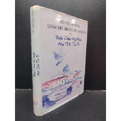 [Phiên Chợ Sách Cũ] 52 Năm Theo Thầy Học Đạo Và Phụng Sự Tập 2 Bước Chân Hộ Niệm Hơi Thở Từ Bị Thích Nữ Chân Không bìa cứng (ố ) 2011 2303
