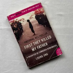 First They Killed My Father - Loung Ung 