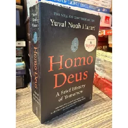 HOMO DEUS : A Brief History of Tomorrrow - Yuval Noah Harari 120604