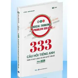 Sách 2026 - 333 Câu Hỏi Tư Duy Và Giải Quyết Vấn Đề Phần Tiếng Anh