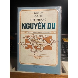Tuyển Tập Văn Tế Đại Thi Hào Nguyễn Du - Nhiều tác giả Sách văn học STB0302 Rebooks.vn