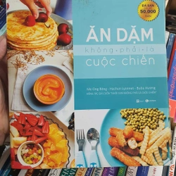 Ăn dặm không phải là cuộc chiến