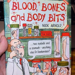 Horrible science - Blood, bones and body bits