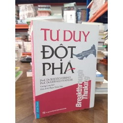 TƯ DUY ĐỘT PHÁ - PROF.DR.SHOZO HIBINO 191837