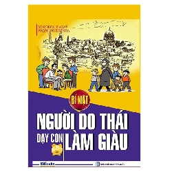 Bí mật người Do Thái dạy con làm giàu - Bìa cứng - Bizbooks - TB 2017 [TSTK]