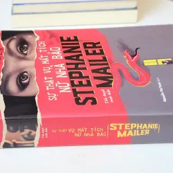SỰ THẬT VỤ MẤT TÍCH NỮ NHÀ BÁO MẤT TÍCH STEPHANIE MAILER (Joel Dicker) 746968