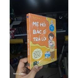 (TẶNG BOOKMARK) Mẹ hỏi bác sỹ trả lời tập 2 - Bùi Hồng Cương Sách dinh dưỡng - sức khỏe cho bé RBK2702