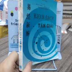 Sách: Kinh Dịch Tân Giải - TG: Tôn Đức Hậu (A3) 999411