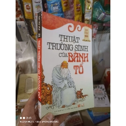 Thuật trường sinh của bành tổ - Trạc Nhai 2011 mới 90% Sách Y học - Sức khỏe - Thể thao HCM2702 930138