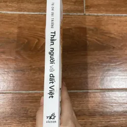 Thần, người và đất Việt - Tạ Chí Đại Trường (8) 1004053