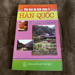 Hàn Quốc xứ sở kim chi lãng mạn