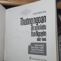 Thưởng ngoạn đồ sứ ký kiểu thời Nguyễn - Trần Đình Sơn 997119