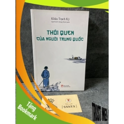 (TẶNG BOOKMARK) Thói quen của người Trung Quốc - Khâu Trạch Kỳ (sách mới) Sách chuyên khảo, khảo cứu RBK0302