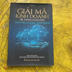 GIẢI MÃ KINH DOANH HỆ THỐNG PHÂN PHỐI GIỚI THIỆU PHƯƠNG PHÁP RABON- TRẦM TẠ