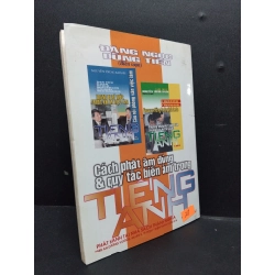 Cách phát âm đúng và quy tắc biến âm trong tiếng Anh mới 80% ố vàng 1999 HCM2207 Đặng Ngọc Dũng Tiến HỌC NGOẠI NGỮ 339023