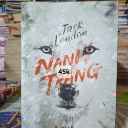 Nanh Trắng (White Fang)
