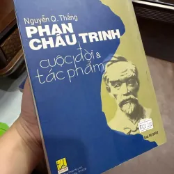 Phan Châu Trinh – Cuộc Đời & Tác Phẩm | Nguyễn Q. Thắng 972432