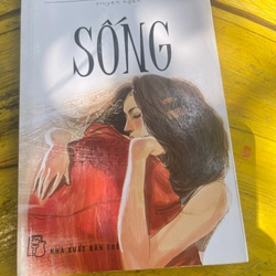 SỐNG - ĐƯỜNG